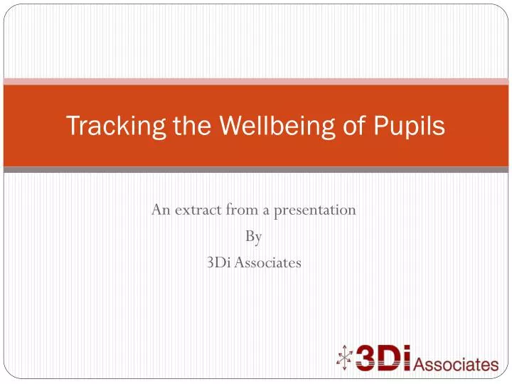 tracking the wellbeing of pupils