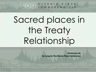 Sacred places in the Treaty Relationship