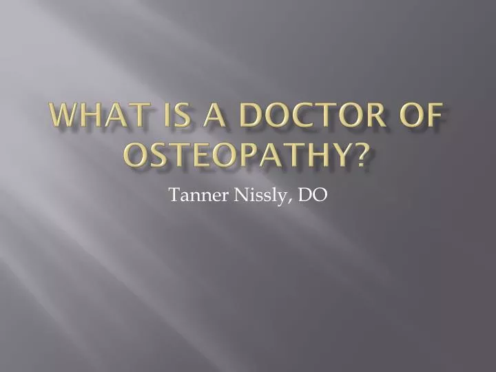 what is a doctor of osteopathy