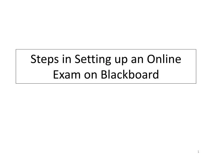 steps in setting up an online exam on blackboard