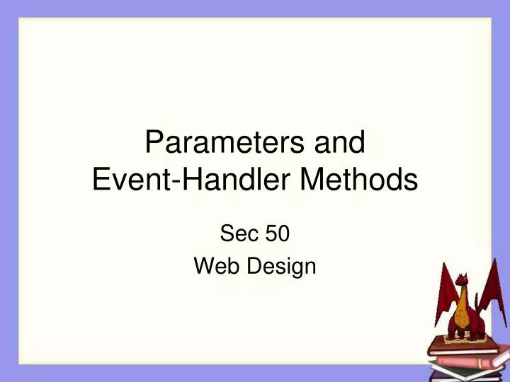 parameters and event handler methods