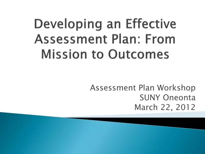 developing an effective assessment plan from mission to outcomes