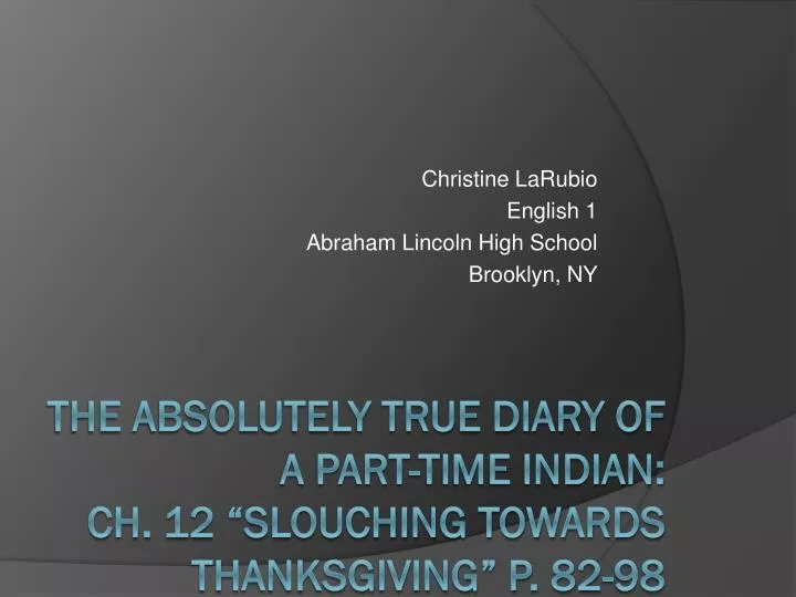 christine larubio english 1 abraham lincoln high school brooklyn ny