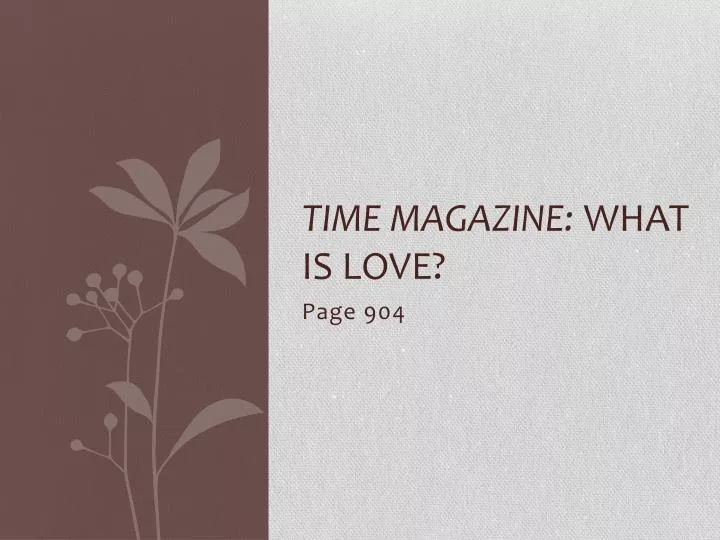 time magazine what is love