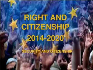 SECURITY AND CITIZENSHIP
