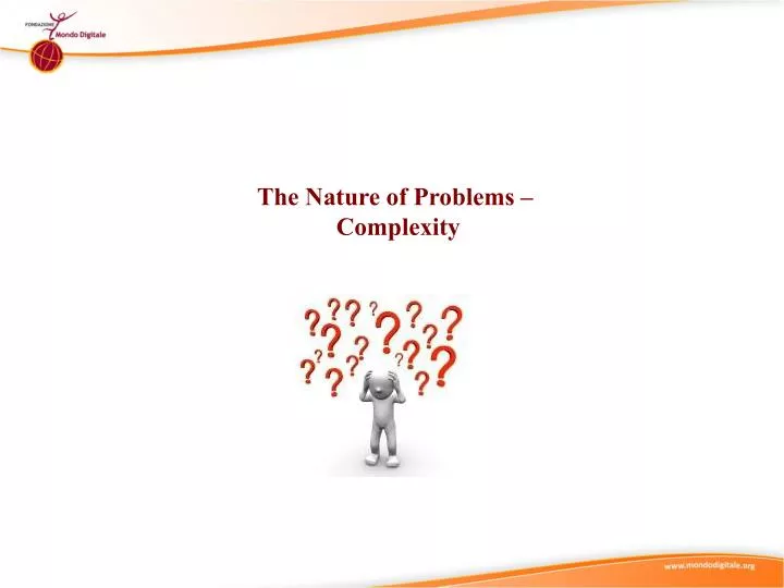 the nature of problems complexity