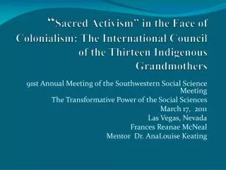 91st Annual Meeting of the Southwestern Social Science Meeting