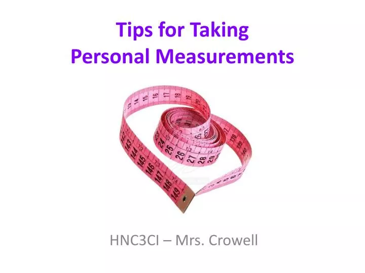 tips for taking personal measurements