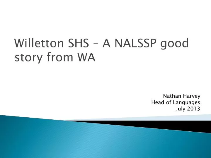 willetton shs a nalssp good story from wa
