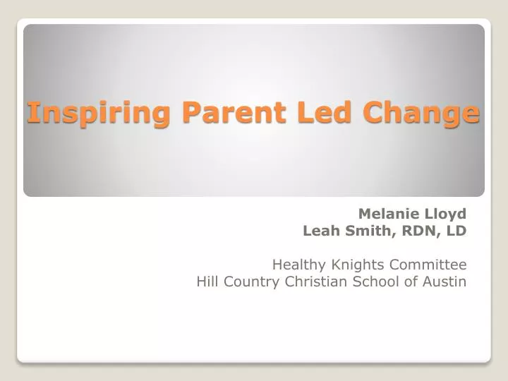 inspiring parent led change
