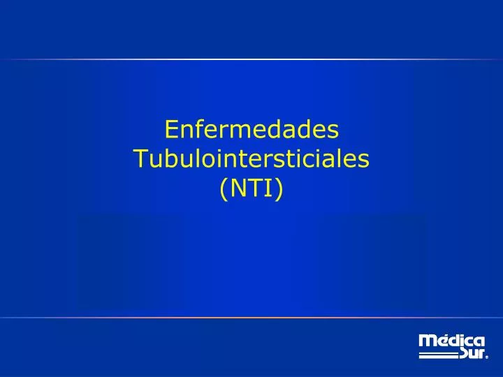 enfermedades tubulointersticiales nti