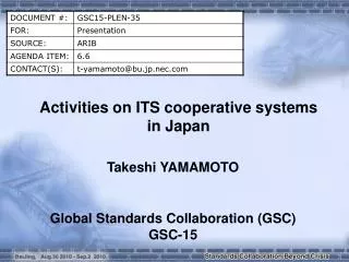 Activities on ITS cooperative systems in Japan