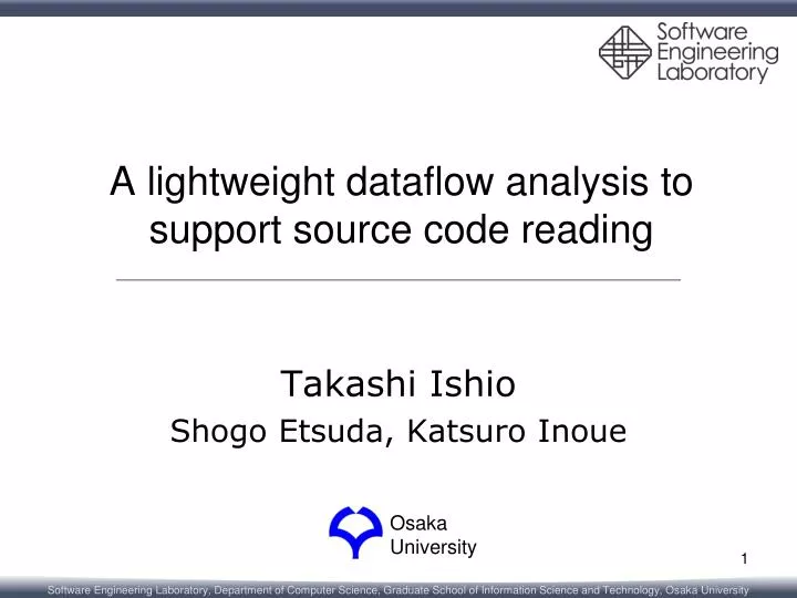 a lightweight dataflow analysis to support source code reading