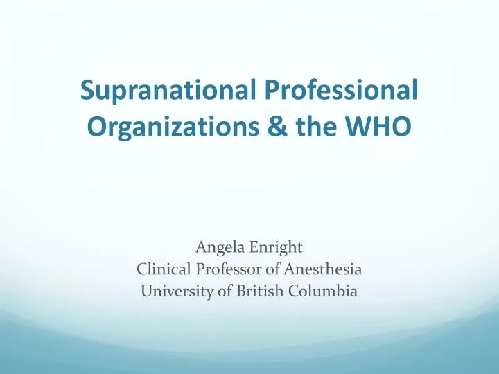 supranational professional organizations the who