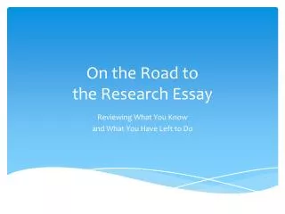 On the Road to the Research Essay