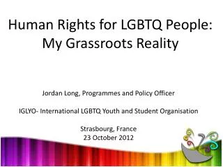 Human Rights for LGBTQ People: My Grassroots Reality