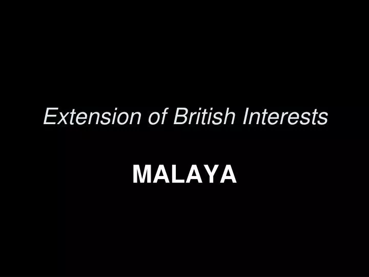 extension of british interests