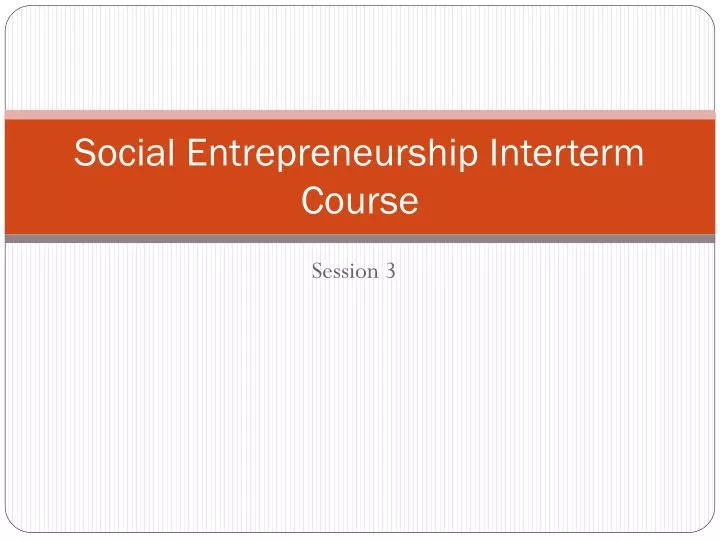 social entrepreneurship interterm course