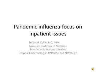 Pandemic influenza-focus on inpatient issues