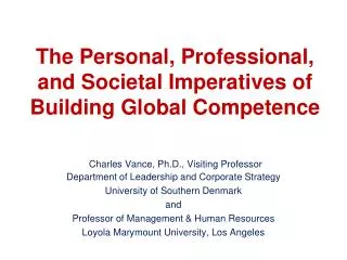 The Personal, Professional, and Societal Imperatives of Building Global Competence