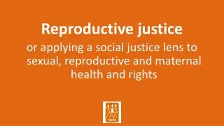 Reproductive justice