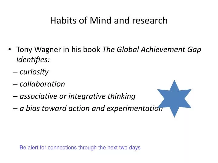 habits of mind and research
