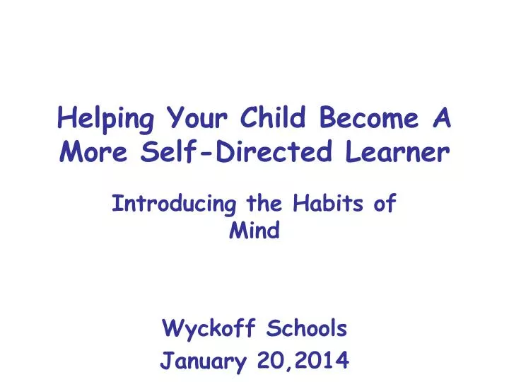 helping your child become a more self directed learner