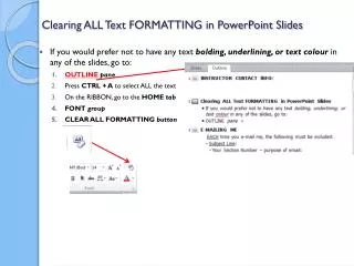 Clearing ALL Text FORMATTING in PowerPoint Slides