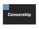 Censorship - slide 1