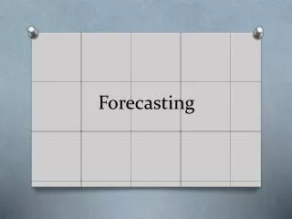 Forecasting