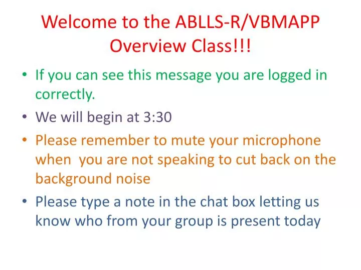 welcome to the ablls r vbmapp overview class