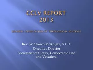 CCLV Report 2013 Midwest Association of Theological Schools