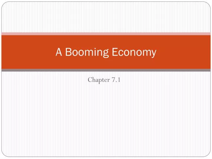 a booming economy