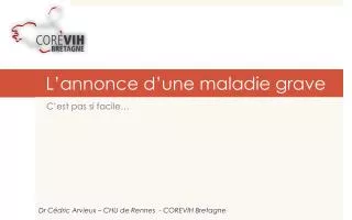 l annonce d une maladie grave