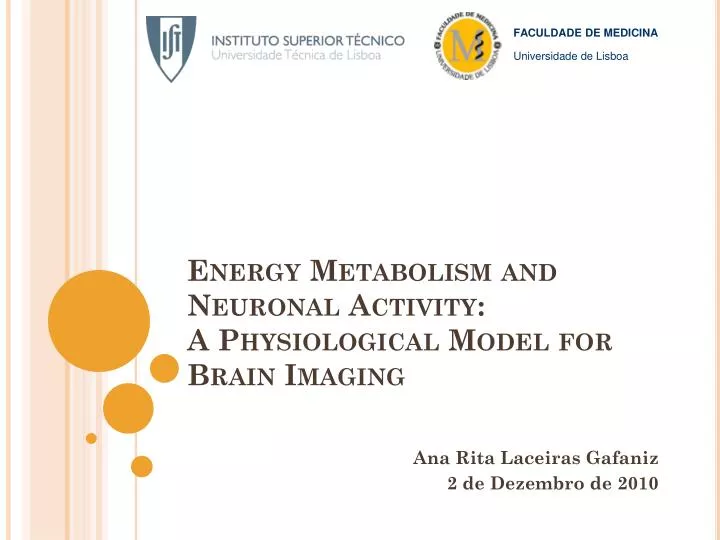 energy metabolism and neuronal activity a physiological model for brain imaging
