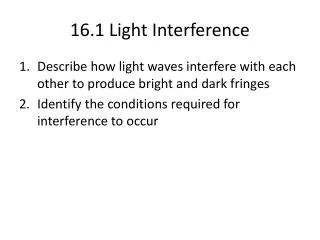 16.1 Light Interference