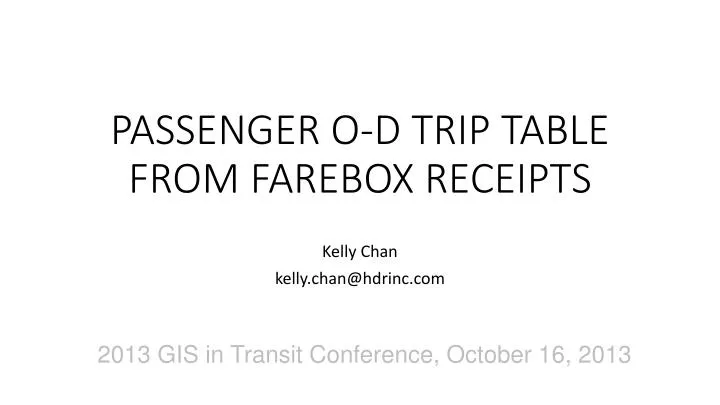 passenger o d trip table from farebox receipts