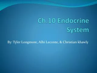 Ch.10 Endocrine System