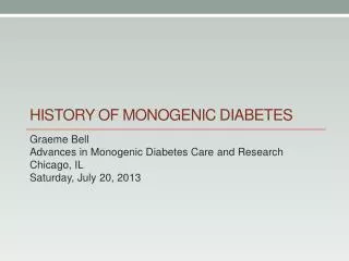 History of monogenic diabetes