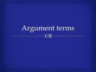 Argument terms