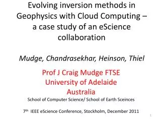 Prof J Craig Mudge FTSE University of Adelaide Australia