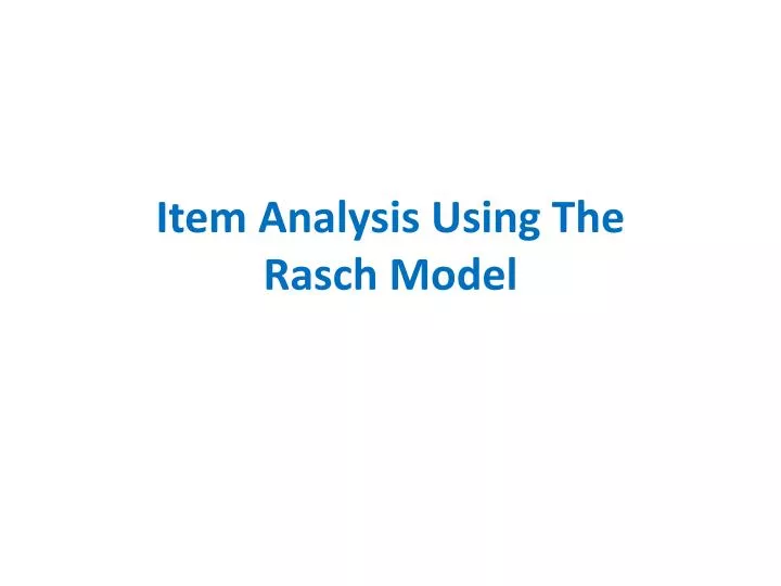 item analysis using the rasch model