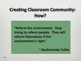 Creating Classroom Community: How?