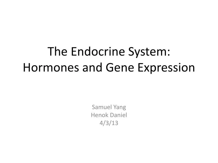 the endocrine system hormones and gene expression