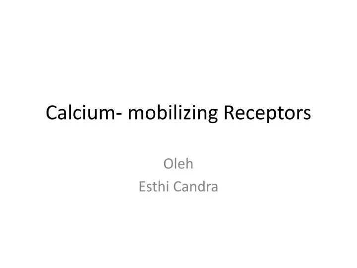 calcium mobilizing receptors