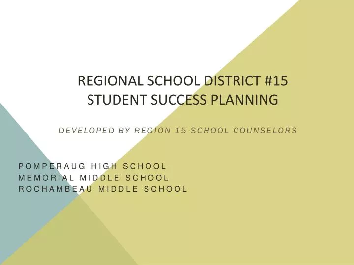 regional school district 15 student success planning