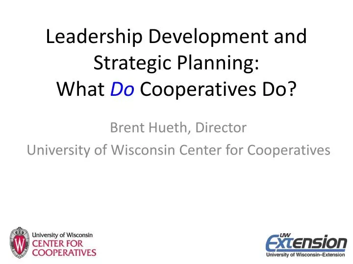 leadership development and strategic planning what do cooperatives do