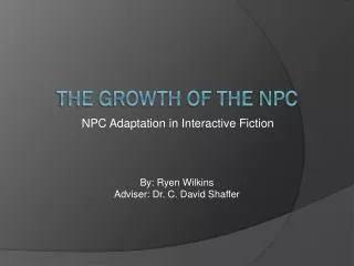 The growth of the npc