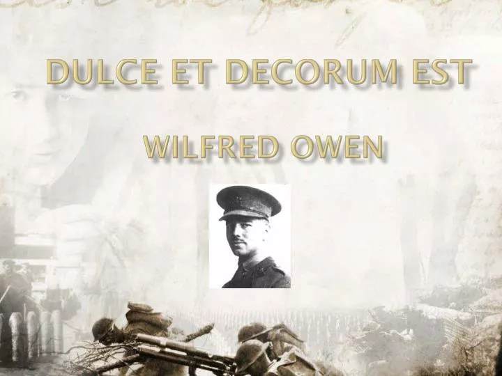 dulce et decorum est wilfred owen