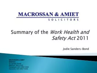 Summary of the Work Health and Safety Act 2011 Jodie Sanders-Bond